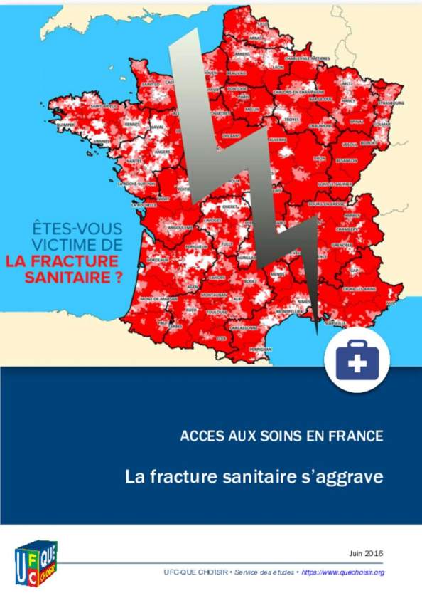 Accès aux soins, la fracture sanitaire s'aggrave - UFC-Que choisir