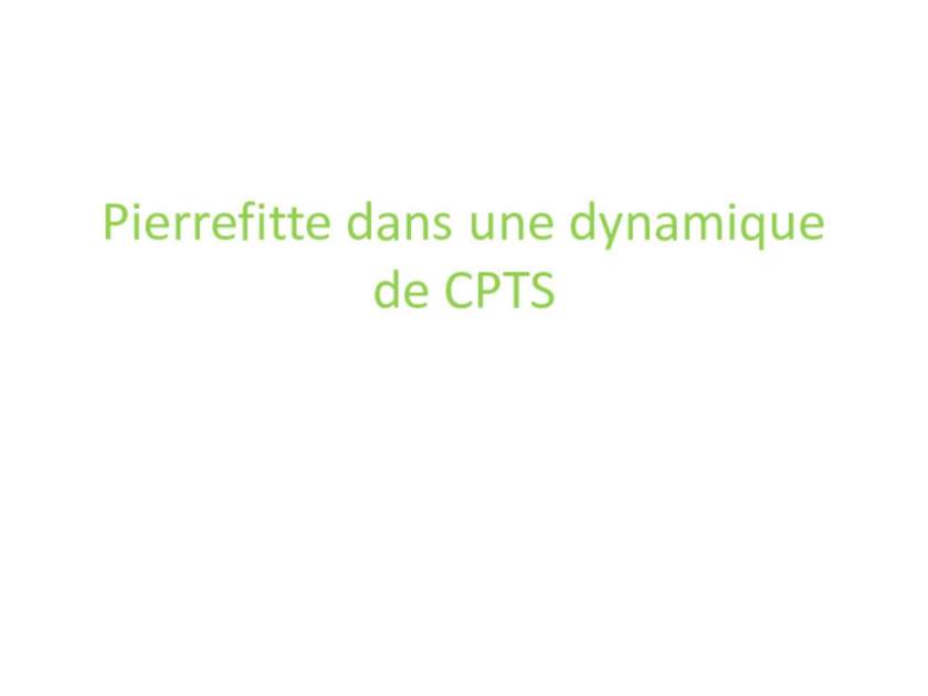 Présentation CPTS - Ville de Pierrefitte-sur-Seine