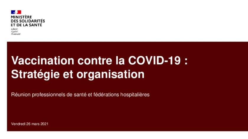 26/03/2021 Vaccination : Stratégie et organisation nationale 