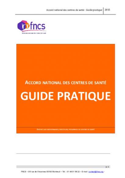 Guide Pratique de la FNCS - Questions/Réponses Accord national de centres de santé 