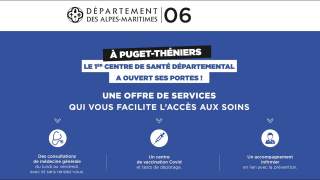 Ouverture du premier centre de santé départemental à Puget-Théniers